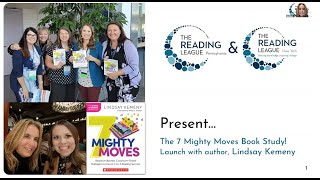 7 Mighty Moves: Launch with The Reading League PA &  NY