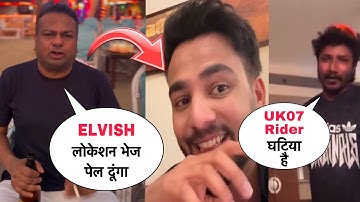 Deepak Kalal Very Angry On Elvish Yadav 😱 Parag Rawool Exposed Uk07 Rider!