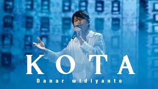 Danar Widianto - Kota ( Original Dere ) ( Video Lirik ) cover || XFactor Indonesia 2021