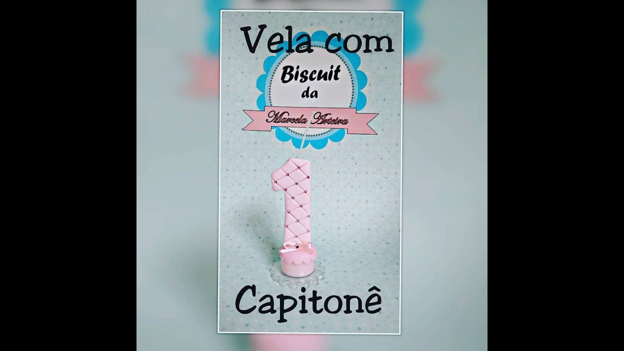 Vela de biscuit com capitonê