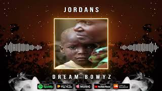 Dream Bowyz - Jordans prod by DJ Blend & 27Corazones