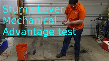 How to Test the Mechanical Advantage of a Stump Pulling Lever