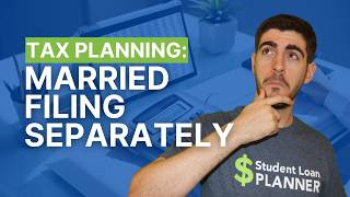Married Filing Separate for Student Loans: When to Do It