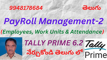 291. PAYROLL MANAGEMENT/ACCOUNTING - 2  IN TALLY PRIME 6.2 | TELUGU | EXPERT TALLY PRIME