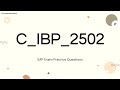 C_IBP_2502 SAP Certified Associate - SAP IBP for Supply Chain Practice Questions with Explanations