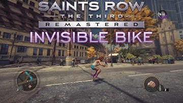 Invisible Bike | Saints Row: The Third - Remastered
