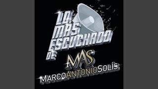 Video thumbnail of "Marco Antonio Solís - Se Va Muriendo Mi Alma"