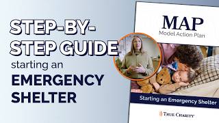 Details How to Start an Emergency Shelter: True Charity Program Overview News