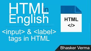 HTML tutorial for beginners in English #25| Input and Label Tag in HTML to design  Webform.
