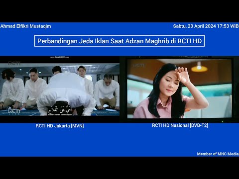 Perbandingan Jeda Iklan Saat Adzan Maghrib di RCTI HD (20 April 2024)