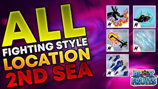 All Fighting Styles Location 2nd Sea in Blox Fruits