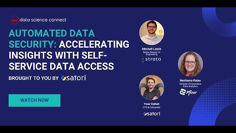 Automated Data Security: Accelerating Insights With Self-Service Data Access