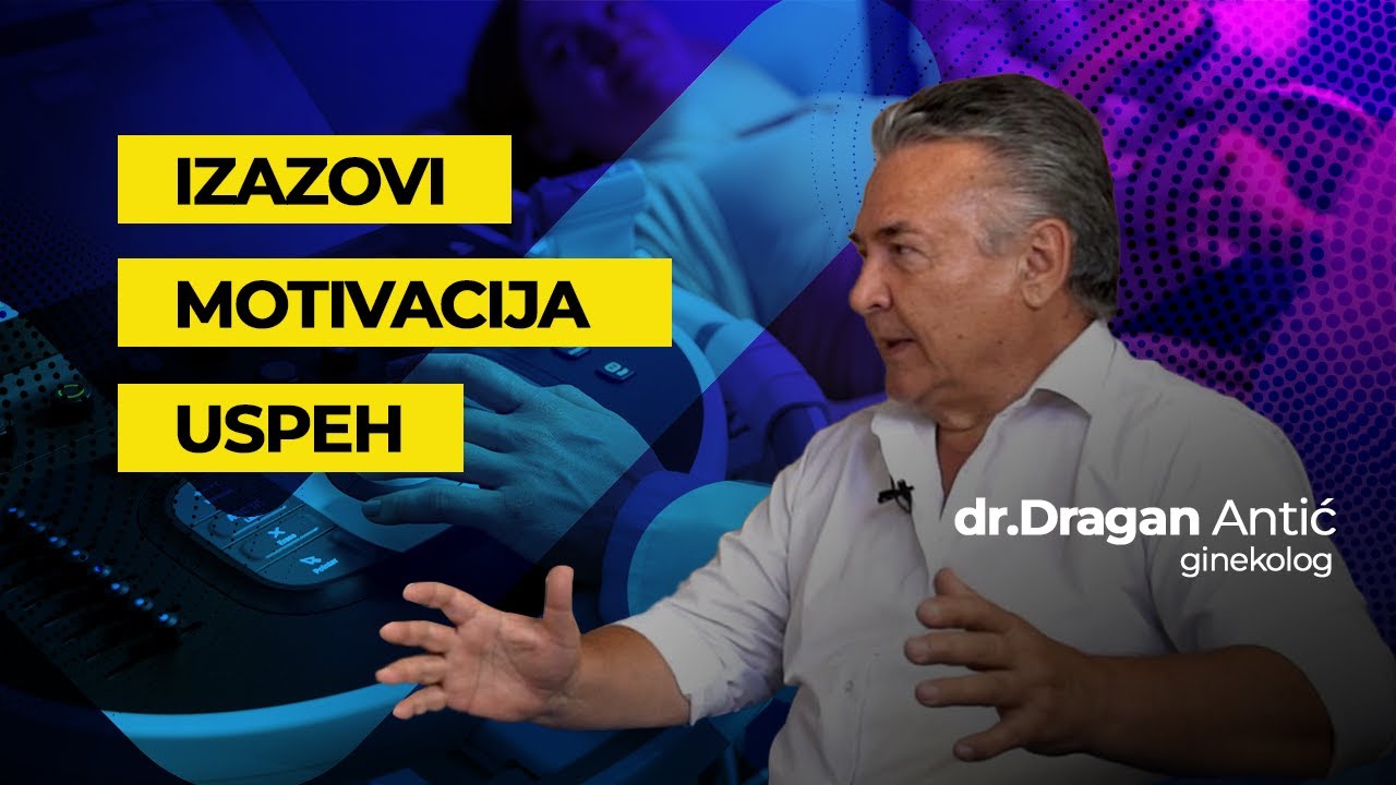 Od izazova do uspeha: Put dr. Dragana Antića ka cenjenom ginekologu
