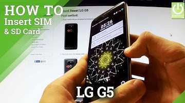 How to insert SIM card and Micro SD card in LG G5 - Install SD & SIM Card