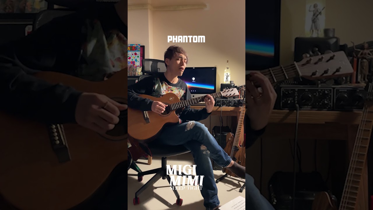 Watch Phantom (Acoustic) #migimimisleeptight #macau on YouTube Watch Phantom (Acoustic) #migimimisleeptight #macau on YouTube