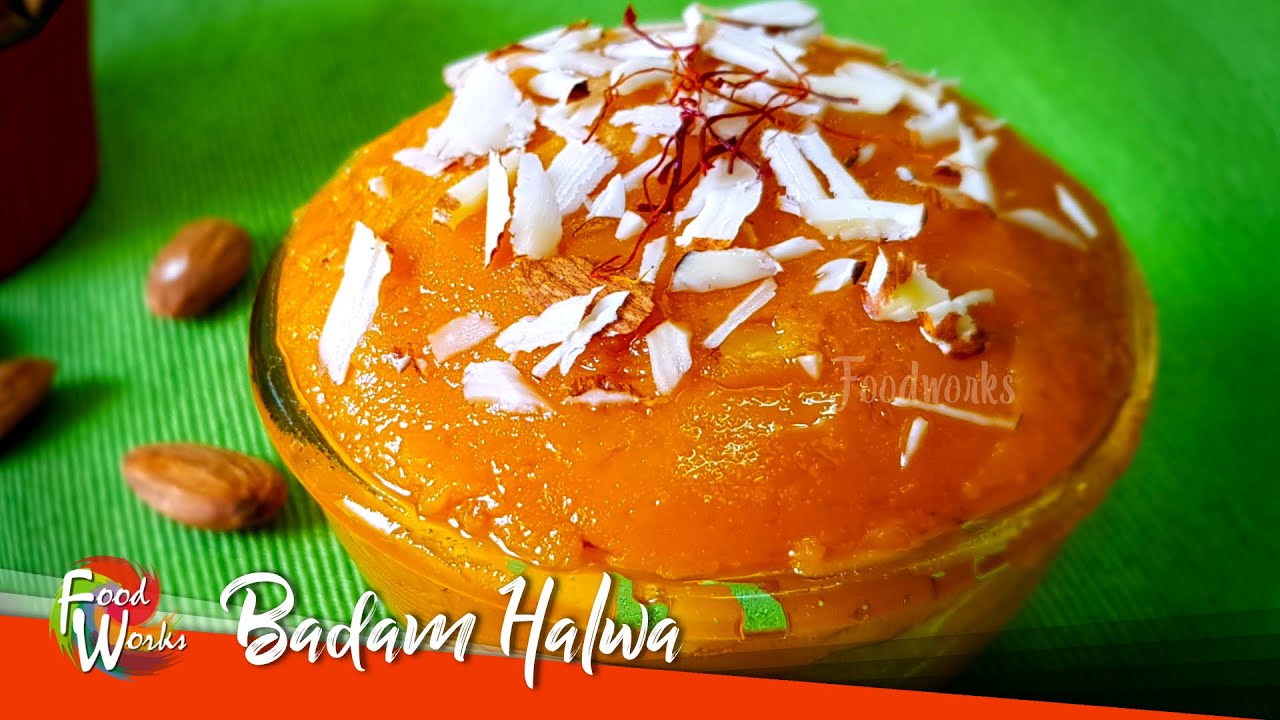 Badam Halwa Recipe | How To Make Badam Halwa | 3 Ingredients Tasty Recipe | Indian Sweet | Foodworks