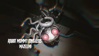 Robot Mommy Long Legs Sounds