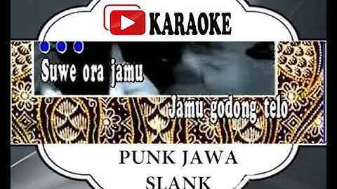 Lagu Karaoke SLANK - PUNK JAVA (ROCK INDONESIA) | Official Karaoke Musik Video