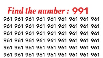 How Fast Can You Find the Number "991". Test your eyes. Focus your mind. Number Challenge.
