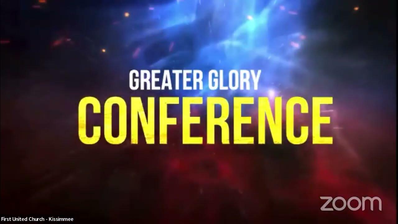 The Greater Glory Conference YouTube