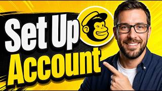 How To Set Up A Mailchimp Account [2026 Guide]