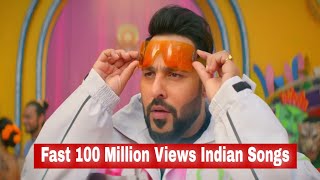 Fast 100 Million Views in Youtube Indian Songs | Fastest 100 Million Views Bollywood Songs 2020