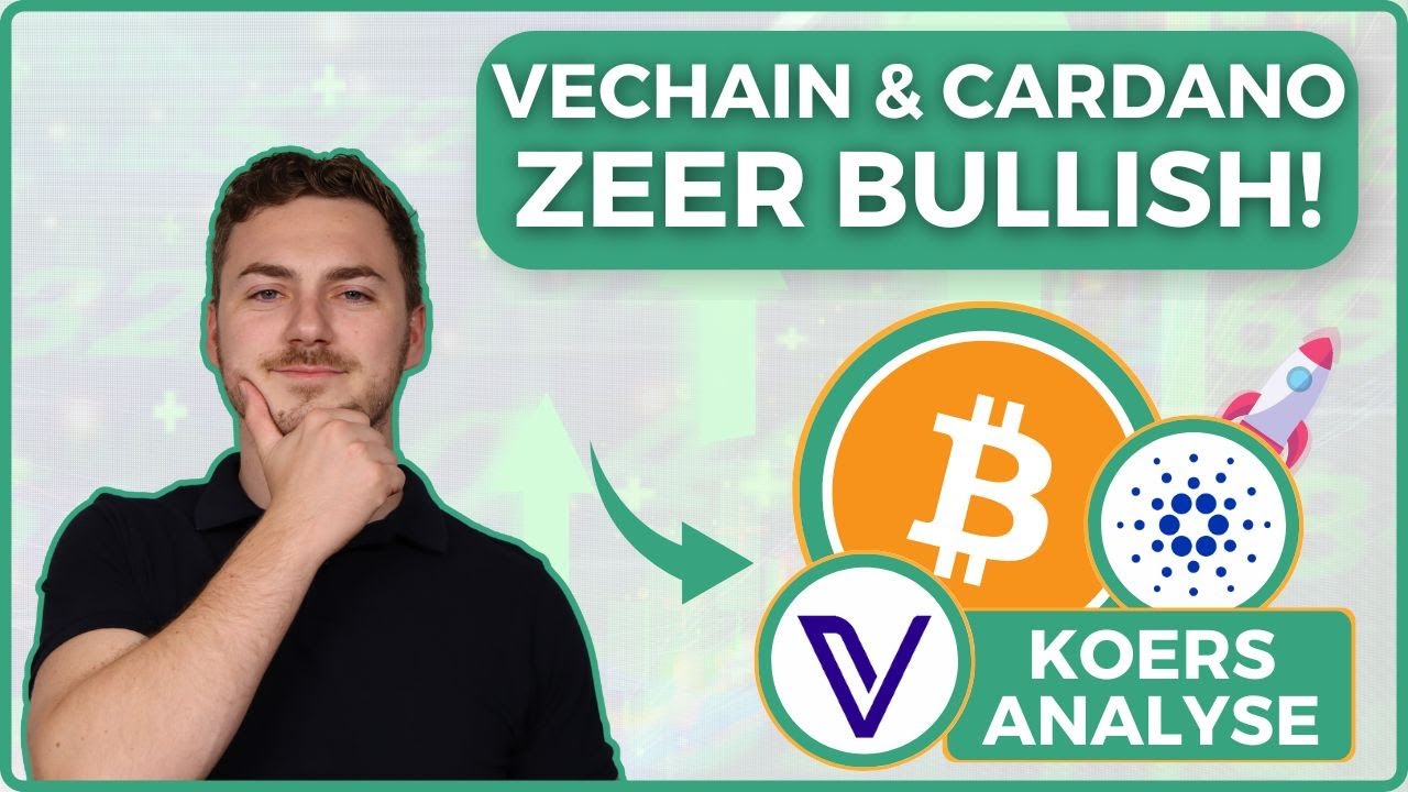 📊 Vechain (VET) en Cardano (ADA) zijn aan NIEUWE BULLCYCLUS begonnen! Dit  zijn REALISTISCHE TARGETS!