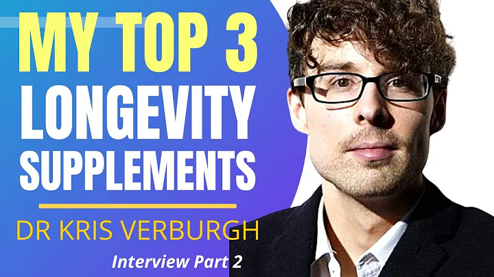 My Top 3 Longevity Supplements | Dr Kris Verburgh ...