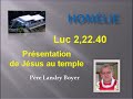 Homelie P Boyer présentation de Jésus au temple