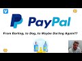 $PYPL - From Darling, to Dog, to Darling Again??
