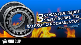 3 Cosas Que Debes Saber Sobre Tus Baleros O Rodamientos