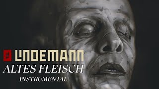 Till Lindemann - Altes Fleisch (Instrumental)