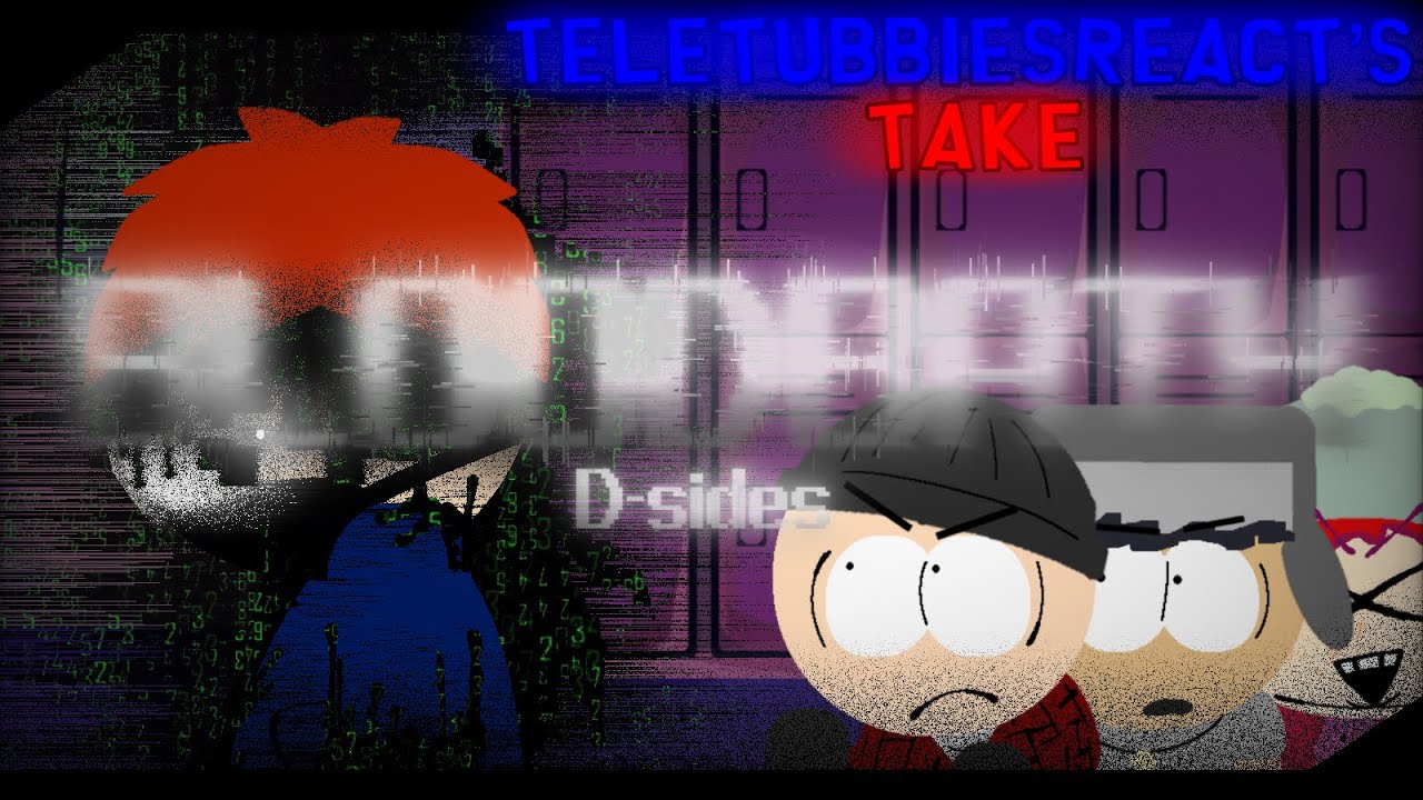 Pibby: South Park Turmoil D-Sides || Bloodbath D-Sides || {MY-TAKE}