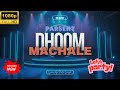 Dhoom Machale Party Song Video Dhoom Machale Party Song Video