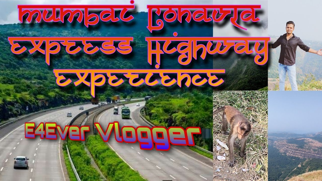 Mumbai to Lonavla by Car | Mumbai-Pune Express Highway | Khandala Lonavla and mountain view | part-1