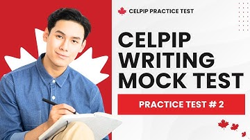 CELPIP Writing Mock Test #2 – Tasks 1 & 2 with Answers