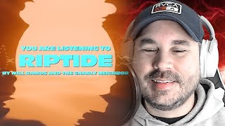 Riptide - Will Ramos and The Gnarly Neighbor (REACTION)