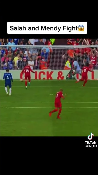 Salah and Mendy crazy fight 😲😲#liverpoolfc #subscribetomychannel