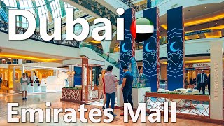 Dubai Mall of the Emirates Walking Tour 4K🇦🇪