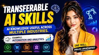 Master Transferable AI Skills and Unlock Endless Career Opportunities Across Multiple Industries.