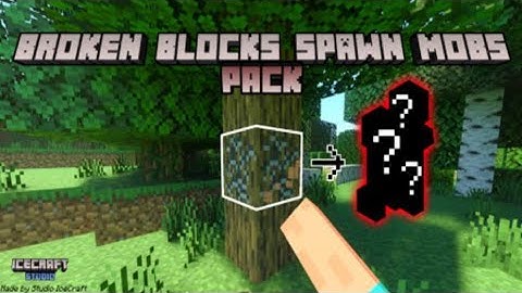 Minecraft but if I break a block a random mob spawns