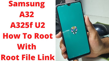 Samsung A32 A325f How To Root With Root File Link || samsung a325f root | samsung a325f u2 root file