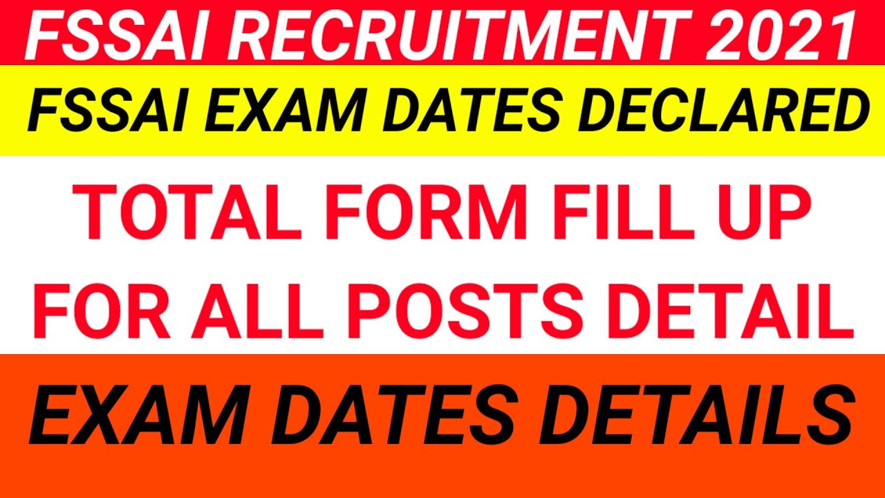 FSSAI Exam Date 2021 | Fssai Exam Date | Fssai Form Fill Up | Fssai Recruitment 2021 | Fssai 2021
