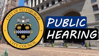 Pittsburgh City Council Public Hearing - 9/10/25