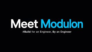 Meet Modulon β The Engineering Workspace