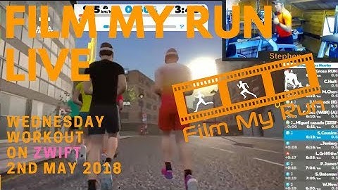 Film My Run LIVE | Wednesday Workout on Zwift