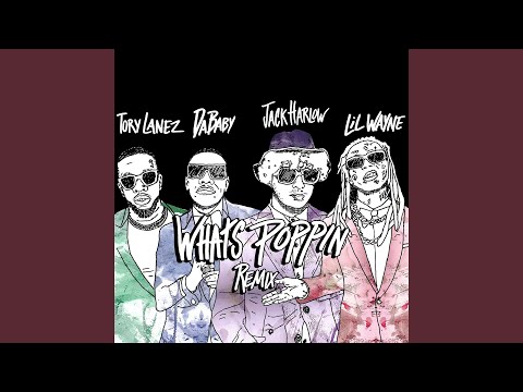 WHATS POPPIN (feat. DaBaby, Tory Lanez & Lil Wayne) (Remix)