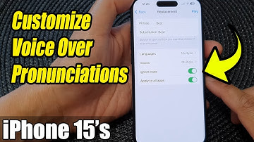 iPhone 15/15 Pro Max: How to Customize Voice Over Pronunciations