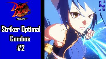 Striker Optimal Combos #2 | DNF Duel