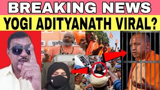 Breking news Yogi Adityanath Buldozer Baba ki aukat | Love jihad | Abu Faisal On Modi Yogi & RSSBJP
